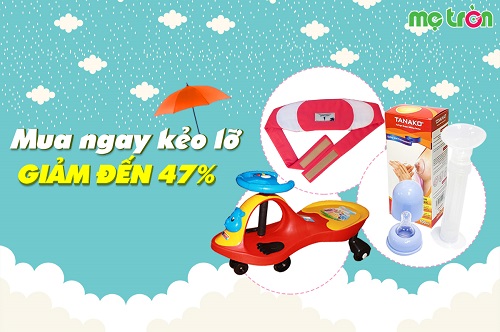Siêu khuyến mãi tại Mẹ Tròn từ ngày 24 đến 30 tháng 8 lên đến 47%